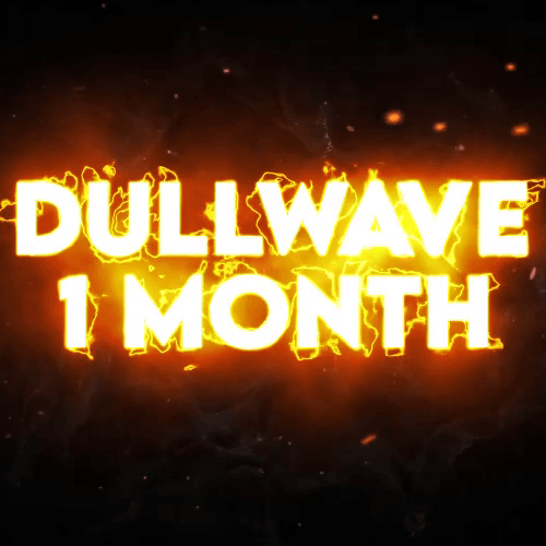 DULLWAVE - 1 MONTH